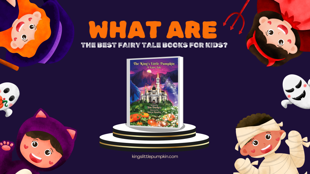 What Are the Best Fairy Tale Books for Kids?